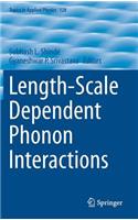 Length-Scale Dependent Phonon Interactions