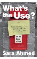 What's the Use?