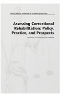 Assessing Correctional Rehabilitation