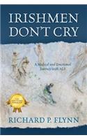 Irishmen Don't Cry