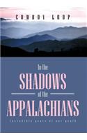 In the Shadows of the Appalachians