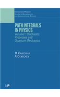 Path Integrals in Physics