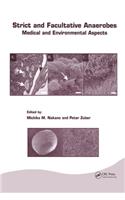 Strict and Facultative Anaerobes