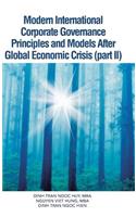 Modern International Corporate Governance Principles and Models After Global Economic Crisis (Part II)