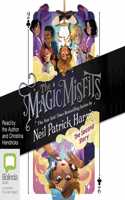 The Magic Misfits: The Second Story