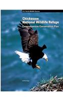 Chickasaw National Wildlife Refuge Comprehensive Conservation Plan: (English)