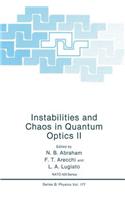 Instabilities and Chaos in Quantum Optics II