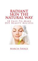 Radiant Skin The Natural Way