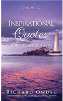 Inspirational Quotes for Life Application Volume Two