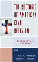 Rhetoric of American Civil Religion