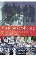 Virtuous Policing