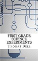First Grade Science Experiments: (English)
