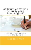 60 Writing Topics with Sample Essays Q31-60