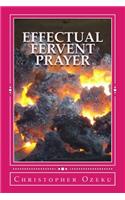 Effectual Fervent Prayer