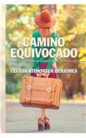 Camino Equivocado