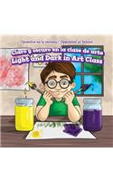 Claro Y Oscuro En La Clase de Arte / Light and Dark in Art Class