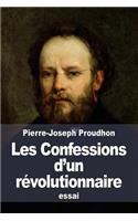 Les Confessions d'un révolutionnaire: pour servir à l'histoire de la Révolution de Février(French)