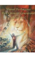 Manual De Oraciones Para Liberación Generacional - Edición 2017
