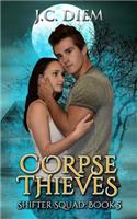 Corpse Thieves