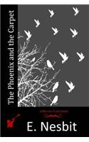 The Phoenix and the Carpet: (English)