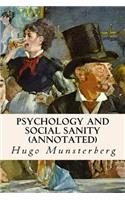 Psychology and Social Sanity (annotated): (English)