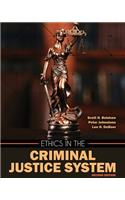 Ethics in the Criminal Justice System