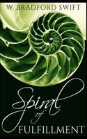 Spiral of Fulfillment