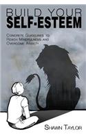 Build Your Self-Esteem