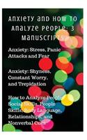 Anxiety and How to Analyze People