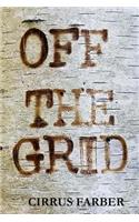 Off the Grid