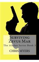 Surviving Zevus Mar