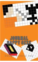 Journal Happy Geek: Journal/Diary/Log Book/Notebook/Ideas/Inspiration/Creativity - Geek 4
