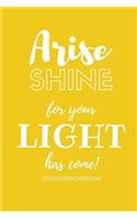 Arise and Shine Journal