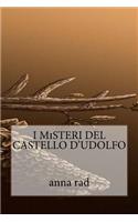 I MiSTERI DEL CASTELLO D'UDOLFO