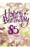 Happy Birthday 85
