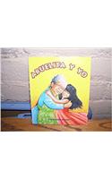 Pan Y Canela B (Small Books): Abuelita Y Yo