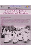 Seneca Falls Declaration of Sentiments and Resolutions: History Speaks . . .