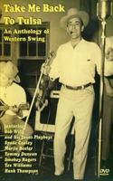 Take Me Back to Tulsa - An Anthology of Western Swing