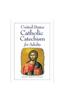 United States Catholic Catechism for Adults, English Updated Edition