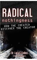 Radical Nothingness