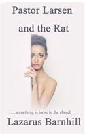 Pastor Larsen and the Rat