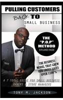 Pulling Customers Back To Small Business