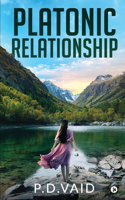 Platonic Relationship