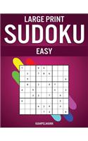 Large Print Sudoku Easy: 250 Easy Large Print Sudokus - Including Instructions, Pro Tips and Solutions