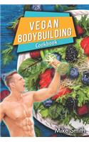 Vegan Bodybuilding Cookbook
