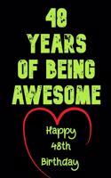 48 Years Of Being Awesome Happy 48th Birthday: 48 Years Old Gift for Boys & Girls