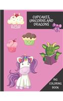 Cupkakes, Unicorns and Dragons