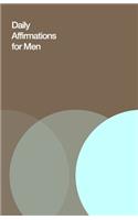 Daily Affirmations for Men