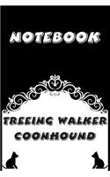 Treeing Walker Coonhound Notebook