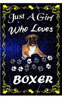 Just A Girl Who Loves Boxer